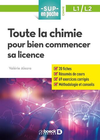 Couverture du livre « Sup en poche : toute la chimie pour bien commencer sa licence » de Valerie Alezra aux éditions De Boeck Superieur