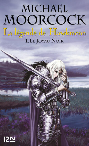 Couverture du livre « La légende de Hawkmoon ; intégrale t.1 » de Michael Moorcock aux éditions 12-21