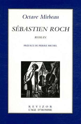 Couverture du livre « Sébastien Roch » de Octave Mirbeau aux éditions L'age D'homme