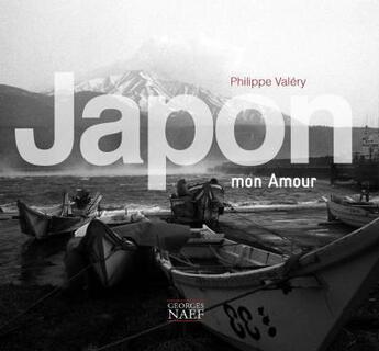 Couverture du livre « Japon mon amour » de Philippe Valery aux éditions Georges Naef