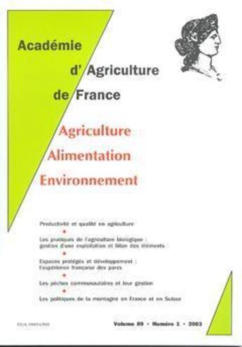 Couverture du livre « Comptes-rendus de l'aaf vol. 89 n.1 ; productivite et qualite en agriculture ; les pratiques de l'ag (édition 2003) » de  aux éditions Medecine Sciences Publications