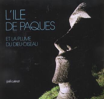 Couverture du livre « Ile De Paques (L') » de Joel Cuenot aux éditions Joel Cuenot