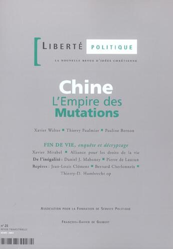 Couverture du livre « REVUE LIBERTE POLITIQUE T.25 ; Chine : l'empire des mutations » de  aux éditions Francois-xavier De Guibert