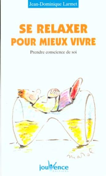 Couverture du livre « N 59 se relaxer pour mieux vivre » de Larmet J-D. aux éditions Jouvence