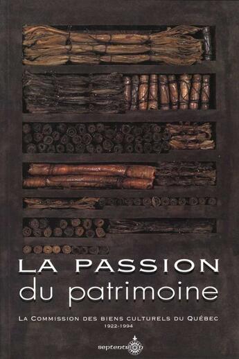 Couverture du livre « La passion du patrimoine » de  aux éditions Pu Du Septentrion