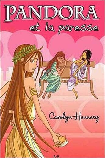 Couverture du livre « Pandora et la paresse t.3 » de Carolyn Hennesy aux éditions Ada