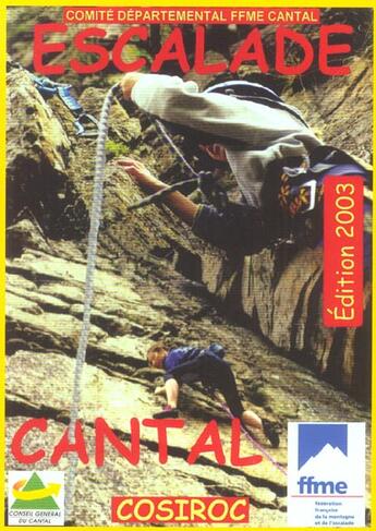 Couverture du livre « Escalade cantal (édition 2003) » de  aux éditions Cosiroc