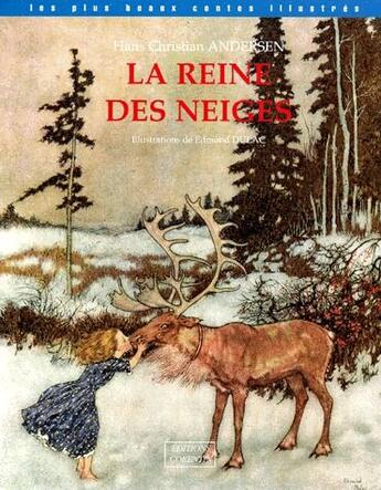 Couverture du livre « La Reine des Neiges » de Hans Christian Anderson et Edmond Dulac aux éditions Corentin