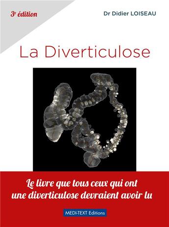 Couverture du livre « La diverticulose (3e édition) » de Didier Loiseau aux éditions Medi-text