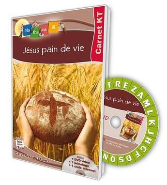 Couverture du livre « Jésus pain de vie enfant : Carnet enfant » de Dir. Diocèsaine Ens. Catholique Nantes Dir. Diocèsaine Ens. Catholique Angers et Service Diocésain Catéchèse Angers aux éditions Mediaclap