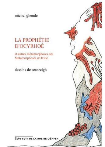 Couverture du livre « La prophétie d'Ocyrhoé » de Gheude Michel aux éditions Artgo & Cie