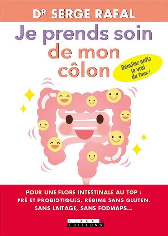 Couverture du livre « Je prends soin de mon colon » de Serge Rafal aux éditions Leduc