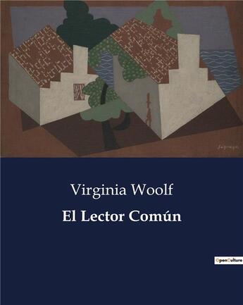 Couverture du livre « El Lector Común » de Virginia Woolf aux éditions Culturea