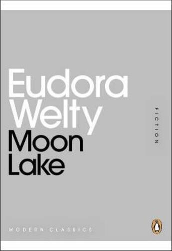 Couverture du livre « Moon lake » de Eudora Welty aux éditions Adult Pbs