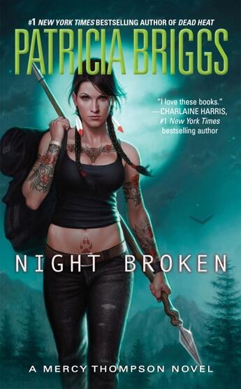 Couverture du livre « NIGHT BROKEN - MERCY THOMPSON NOVEL: BOOK 8 » de Patricia Briggs aux éditions Ace Books