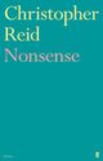 Couverture du livre « Nonsense » de Reid Christopher aux éditions Faber And Faber Digital