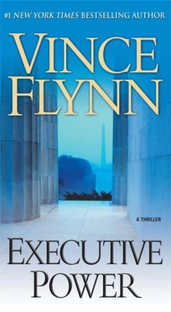 Couverture du livre « Executive Power » de Vince Flynn aux éditions Atria Books