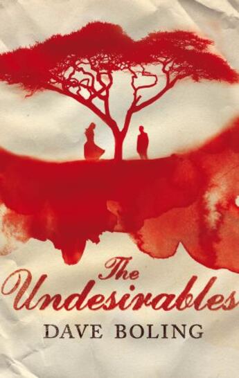 Couverture du livre « The Undesirables » de Boling Dave aux éditions Pan Macmillan