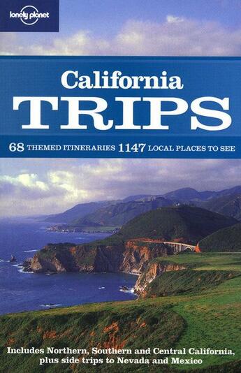 Couverture du livre « California trips » de Ryan Ver Berkmoes aux éditions Lonely Planet France