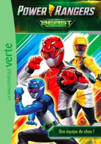 Couverture du livre « Power Rangers t.1 ; une équipe de choc » de  aux éditions Hachette Jeunesse