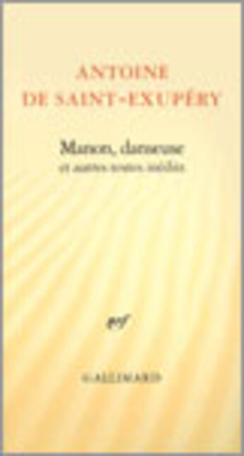 Couverture du livre « Manon danseuse et autres textes » de Antoine De Saint-Exupery aux éditions Gallimard