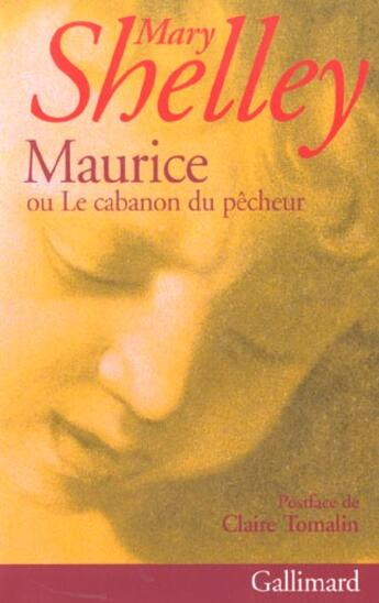 Couverture du livre « Maurice ou le cabanon du pêcheur » de Mary Wollstonecraft Shelley aux éditions Gallimard