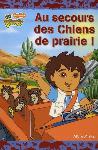 Couverture du livre « Au secours des chiens de prairie ! » de Ron Zalme et Christine Ricci aux éditions Albin Michel