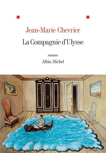 Couverture du livre « La compagnie d'Ulysse » de Jean-Marie Chevrier aux éditions Albin Michel