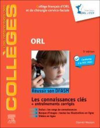 Couverture du livre « ORL : réussir son DFASM ; les connaissances clés (5e édition) » de  aux éditions Elsevier-masson