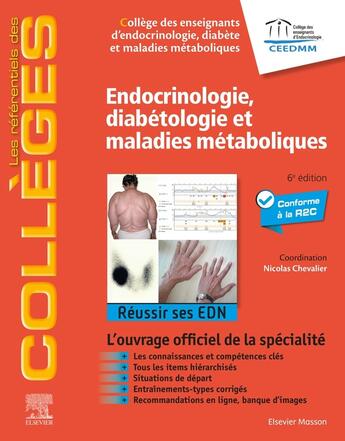 Couverture du livre « Endocrinologie, diabétologie et maladies métaboliques : Réussir ses EDN (6e édition) » de Nicolas Chevalier et Collectif aux éditions Elsevier-masson