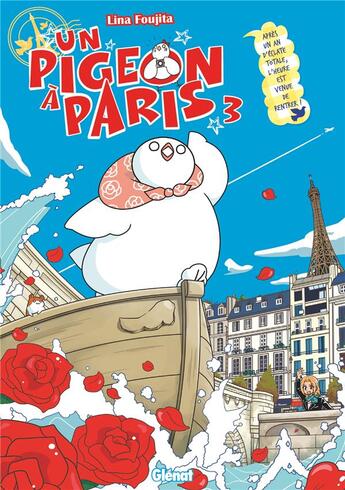 Couverture du livre « Un pigeon à Paris Tome 3 » de Rina Fujita aux éditions Glenat