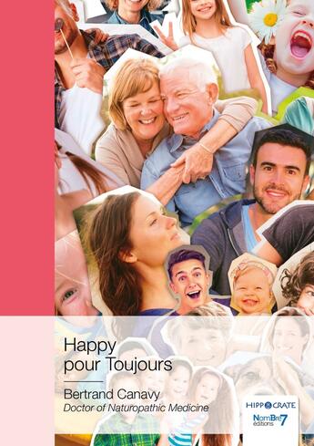 Couverture du livre « Happy pour toujours » de Bertrand Canvy aux éditions Nombre 7