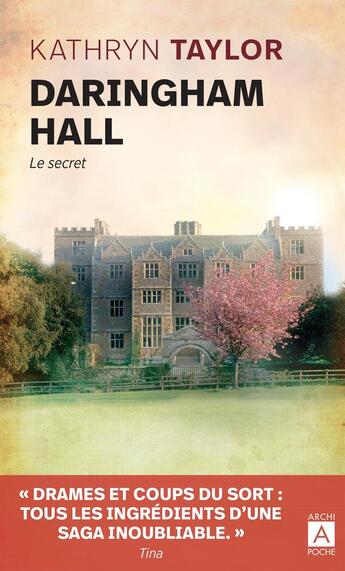 Couverture du livre « Daringham Hall Tome 2 : le secret » de Kathrine Kressmann Taylor aux éditions Archipoche