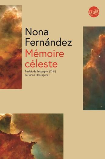 Couverture du livre « Mémoire céleste » de Nona Fernandez aux éditions Editions Globe