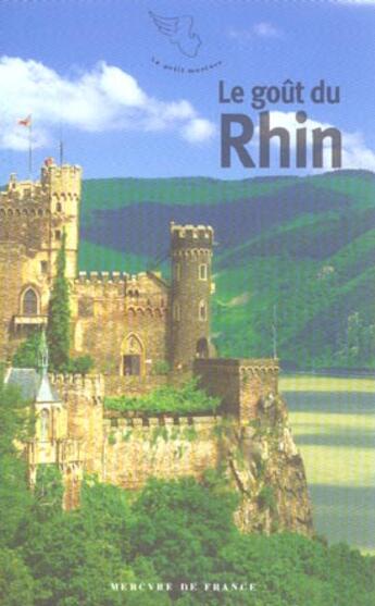 Couverture du livre « Le gout du rhin » de  aux éditions Mercure De France