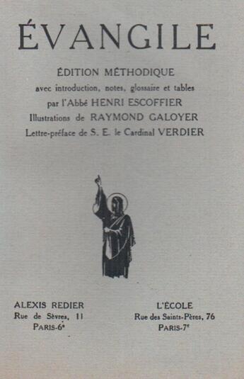 Couverture du livre « Évangile ; édition méthodique » de Henri Escoffier aux éditions Nel