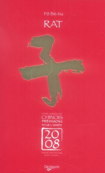Couverture du livre « 2008 rat horoscope chinois » de Bit-Na Po aux éditions De Vecchi