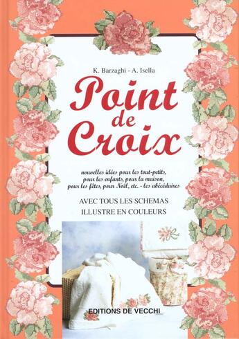 Couverture du livre « Point de croix » de K. Barzaghi et A Isella aux éditions De Vecchi