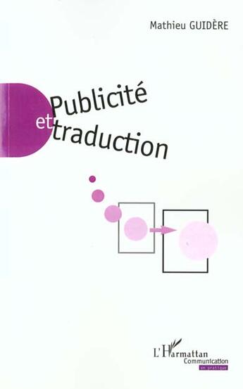 Couverture du livre « Publicite et traduction » de Mathieu Guidere aux éditions L'harmattan