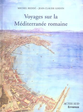 Couverture du livre « Voyages sur la mediterranee romaine » de Redde/Golvin aux éditions Errance