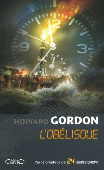 Couverture du livre « L'obélisque » de Howard Gordon aux éditions Michel Lafon