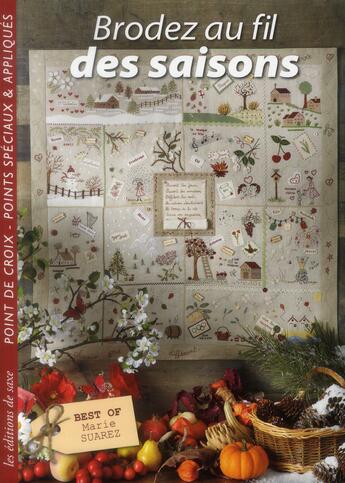 Couverture du livre « Brodez au fil des saisons » de Marie Suarez aux éditions De Saxe