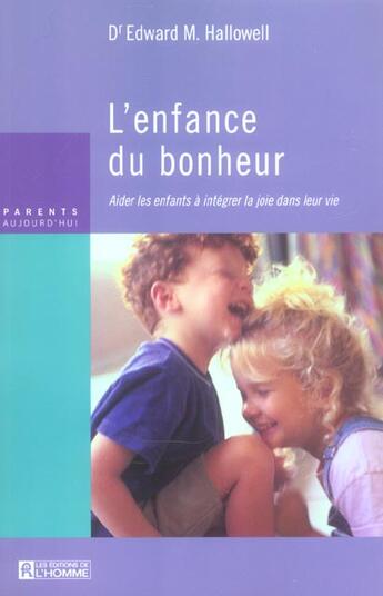 Couverture du livre « Enfance du bonheur » de Hallowell Edward M. aux éditions Editions De L'homme