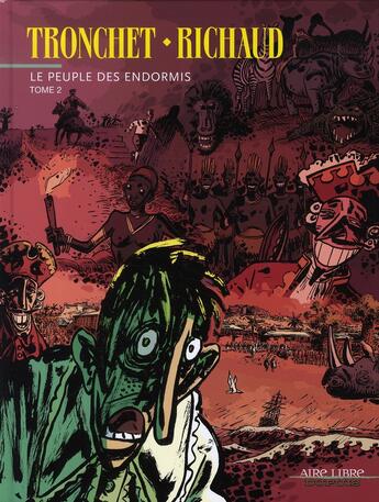 Couverture du livre « Le peuple des endormis Tome 2 » de Frederic Richaud et Tronchet aux éditions Dupuis