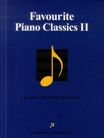 Couverture du livre « Favourite piano classics II » de  aux éditions Place Des Victoires/kmb