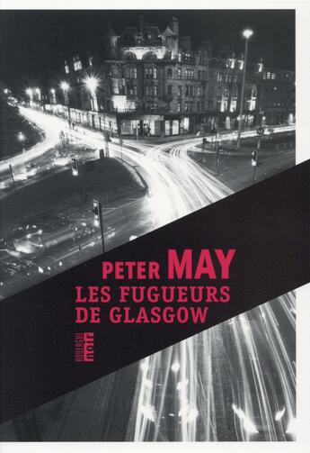 Couverture du livre « Les fugueurs de Glasgow » de Peter May aux éditions Rouergue