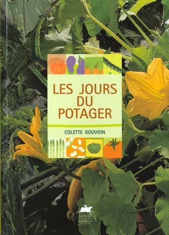 Couverture du livre « Les jours du potager » de Colette Gouvion aux éditions Rouergue