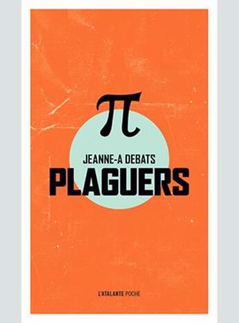 Couverture du livre « Plaguers » de Debats Jeanne-A aux éditions L'atalante