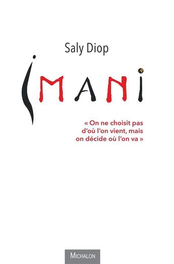 Couverture du livre « Imani » de Saly Diop aux éditions Michalon