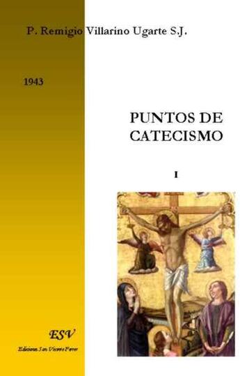 Couverture du livre « Puntos de catecismo t.1 » de Remigio Villarino Ugarte aux éditions Saint-remi